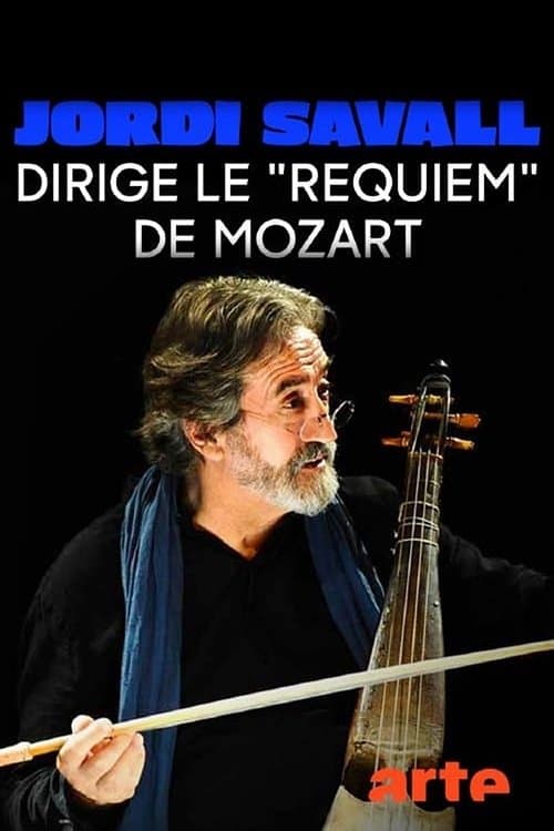 Jordi Savall dirige le Requiem de Mozart poster