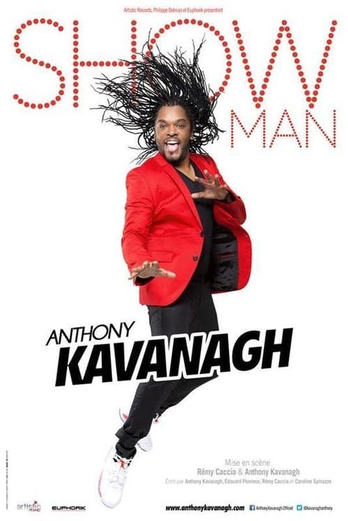 Anthony Kavanagh: Showman poster