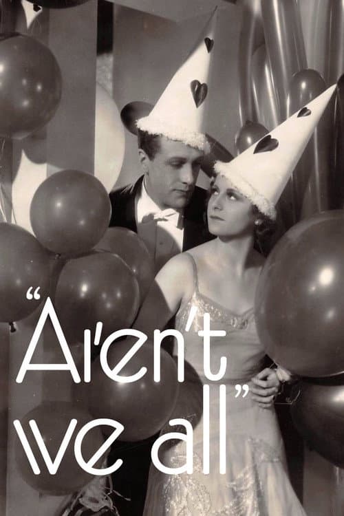 Aren't We All? poster