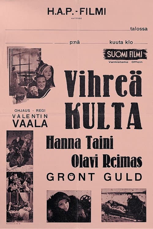 Vihreä kulta poster