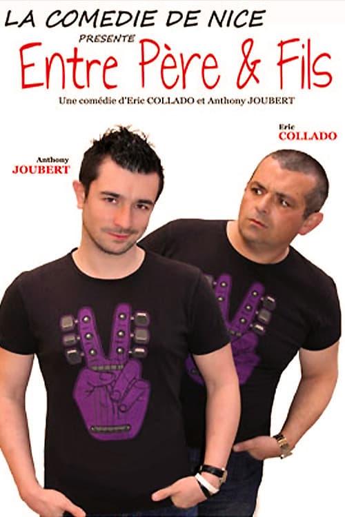 Entre Père Et Fils poster
