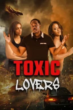 Toxic Lovers poster