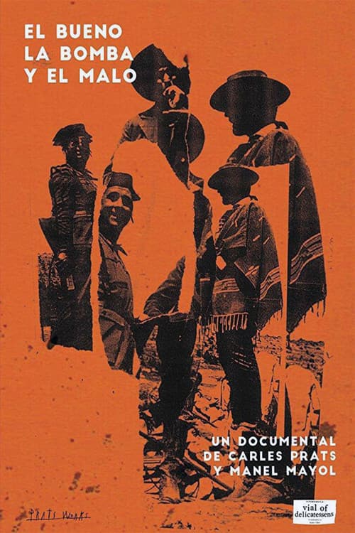El bueno, la bomba y el malo poster