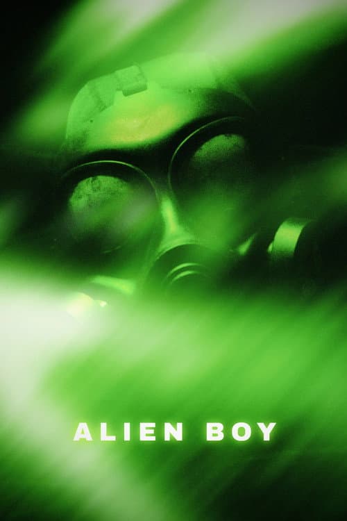 Alien Boy poster