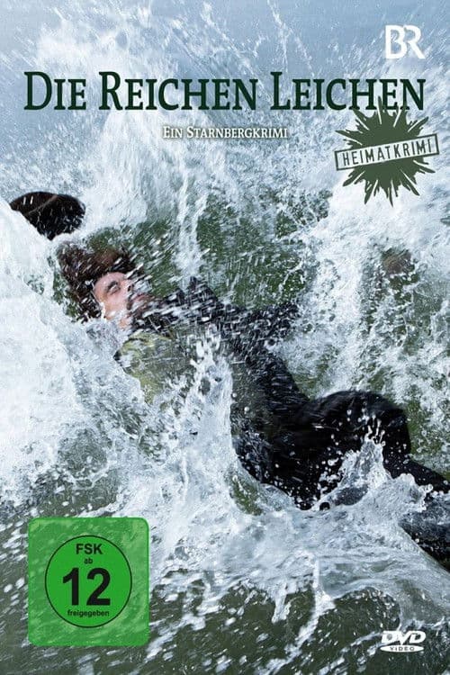 Wealthy Corpses: A Crime Story from Starnberg poster