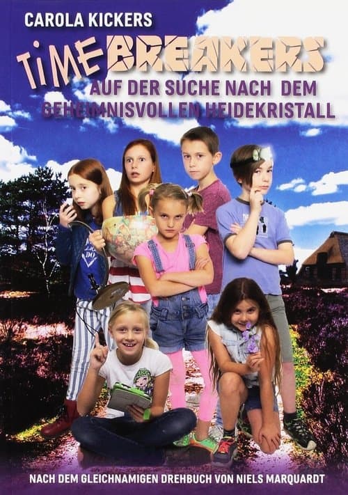 Timebreakers - auf der Suche nach dem geheimnisvollen Heidekristall poster