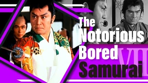 The Notorious Bored Samurai 7 poster