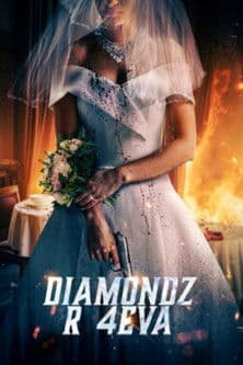Diamondz R 4Eva poster
