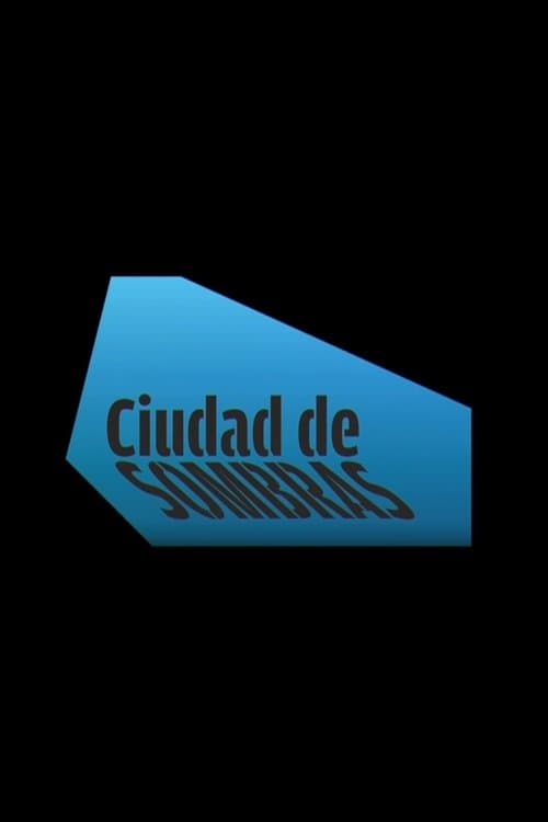 Ciudad de sombras poster