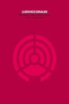 Ludovico Einaudi - Royal Albert Hall Concert poster