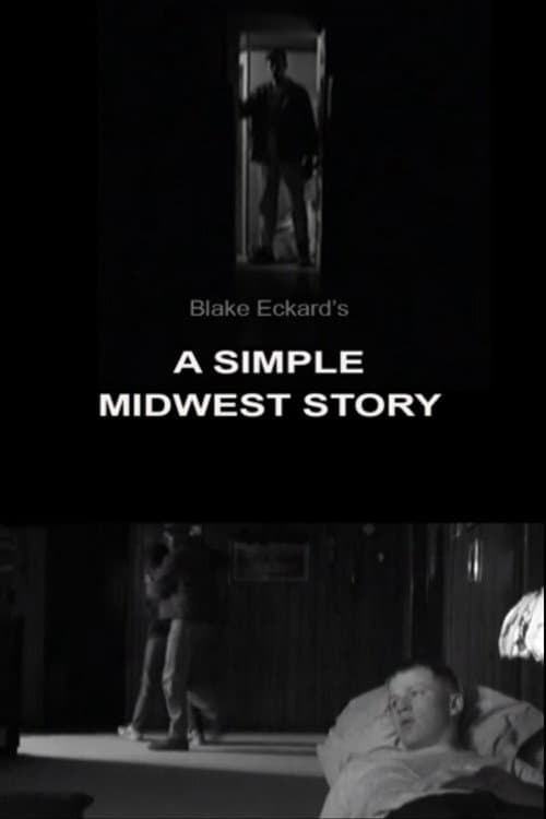 A Simple Midwest Story poster