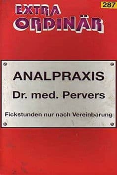 Analpraxis Dr. med. Pervers poster