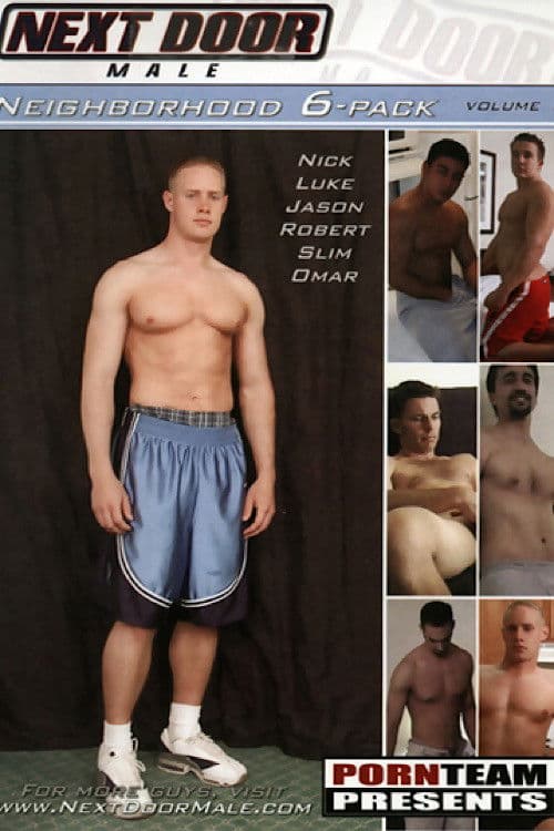 Neighborhood 6-Pack Vol. 1 poster