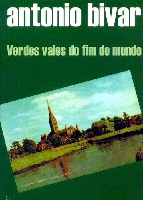 Verdes Vales do Fim do Mundo poster