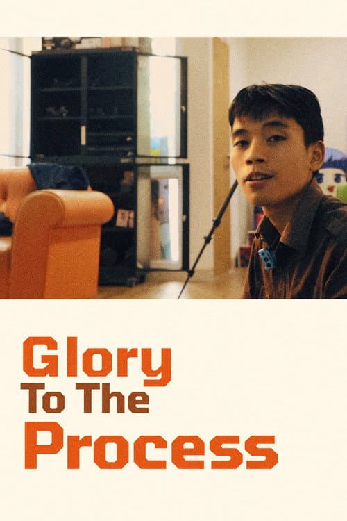 Glory to the Process! poster