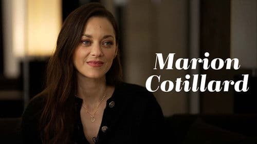 A Conversation with Marion Cotillard poster