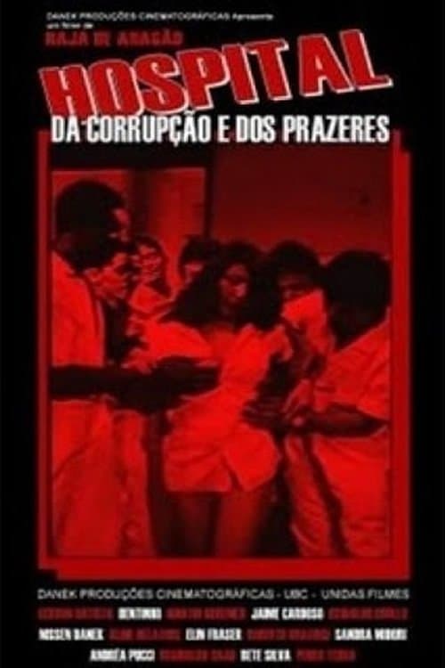 Hospital of Corruption and Pleasures poster
