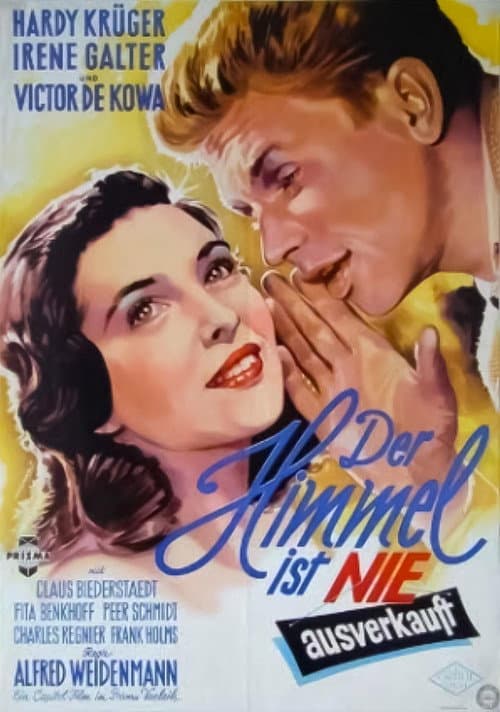 Der Himmel ist nie ausverkauft poster
