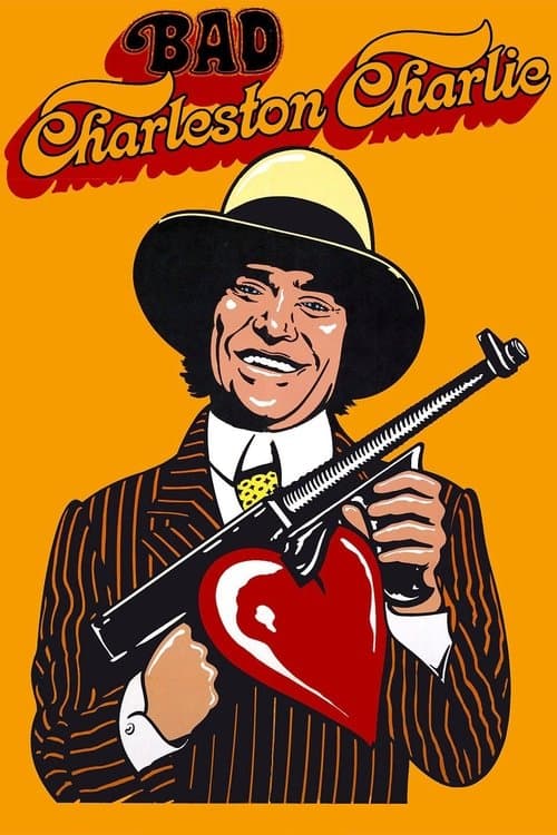Bad Charleston Charlie poster