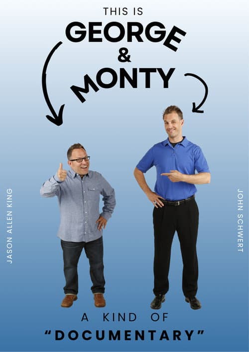 This is George and Monty poster
