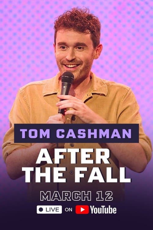 Tom Cashman: After the Fall poster