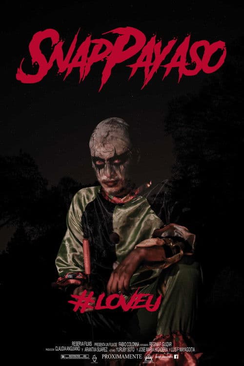 Snap Payaso - #LoveU poster