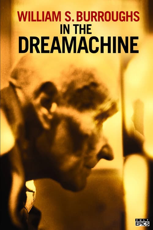 William S. Burroughs in the Dreamachine poster