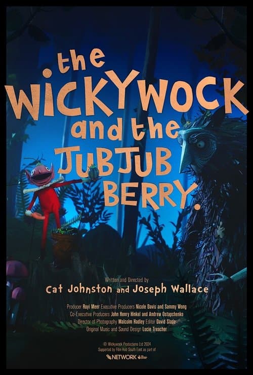 The Wickywock and the JubJub Berry poster