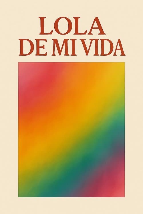 Lola of My Life poster