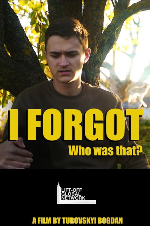 I FORGOT poster