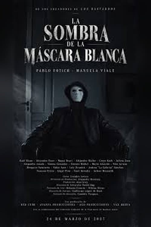 La sombra de la máscara blanca poster