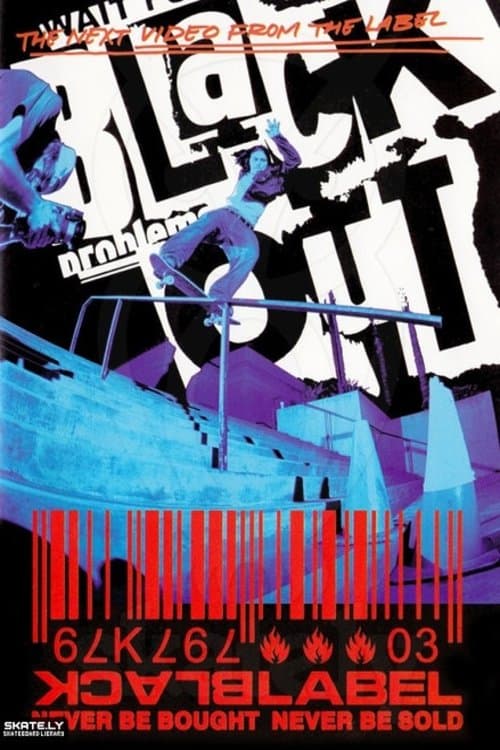 Black Label - Blackout poster