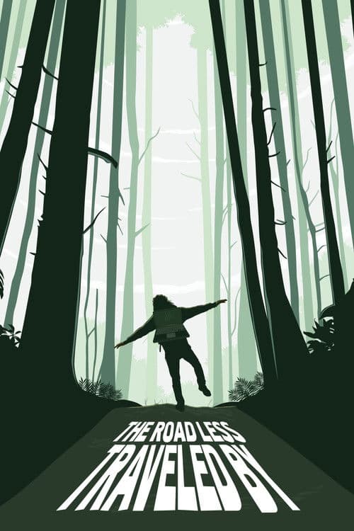 The Road Less Traveled By poster