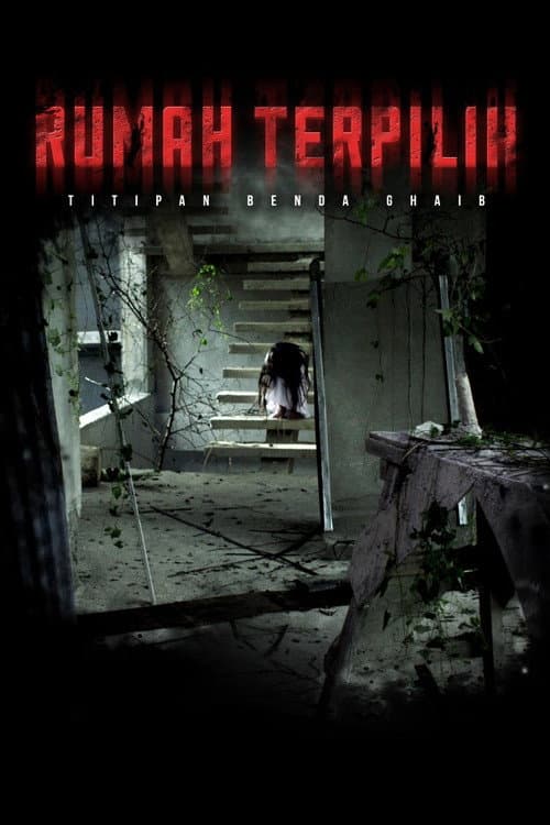 Rumah Terpilih: Titipan Benda Ghaib poster