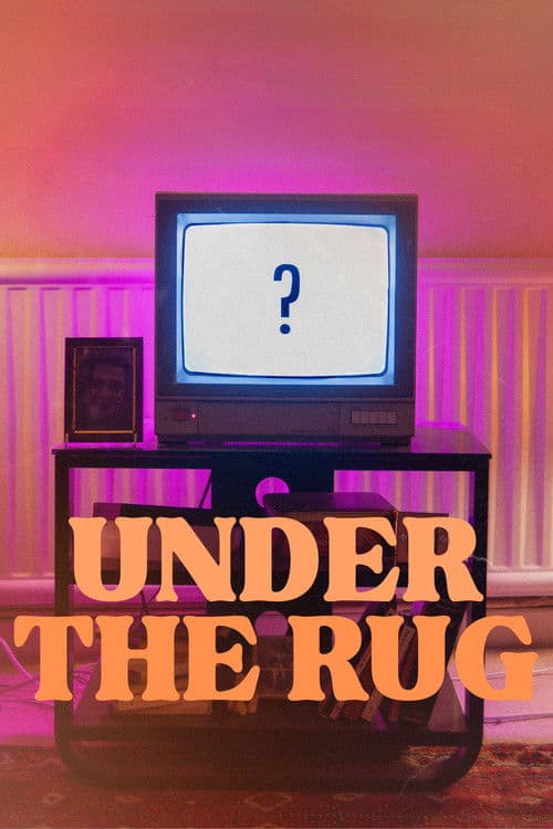 Under the Rug poster