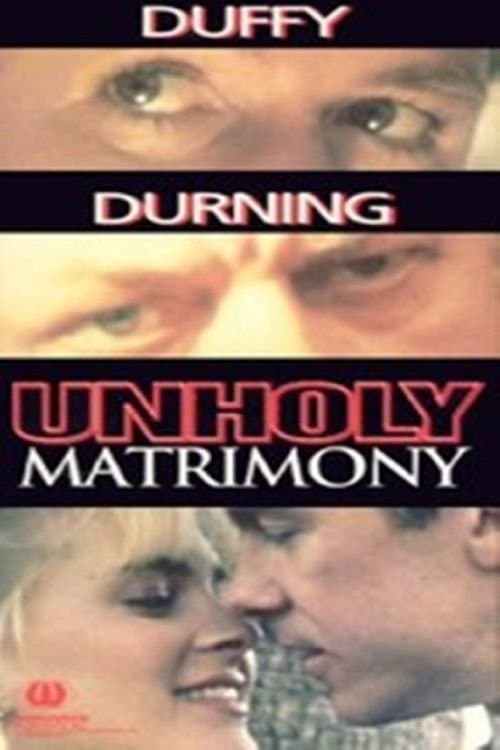 Unholy Matrimony poster