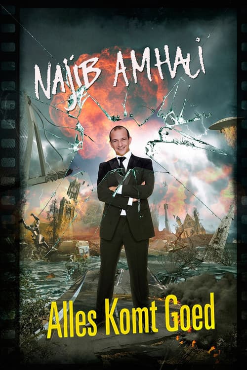Najib Amhali: Alles komt goed poster