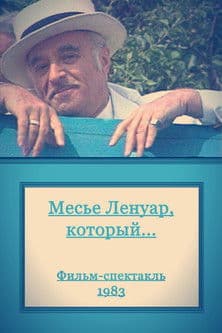 Monsieur Lenoir, Who... poster