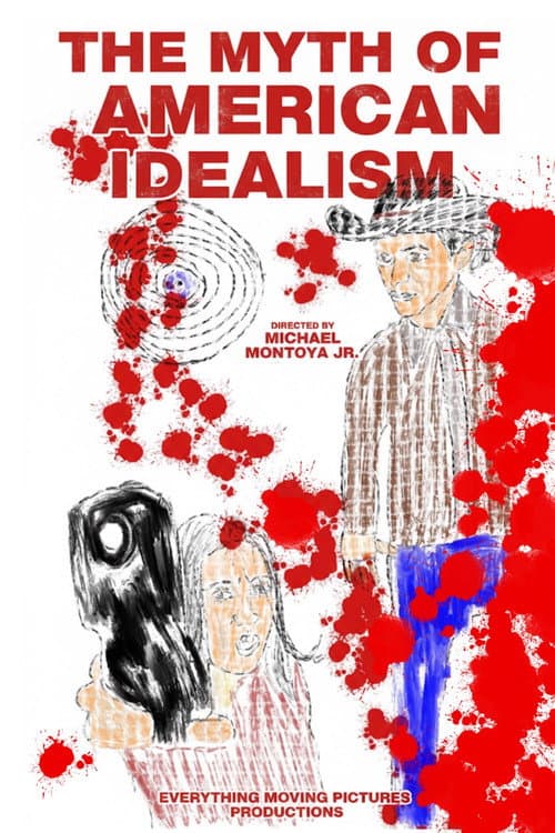 The Myth of American Idealism poster