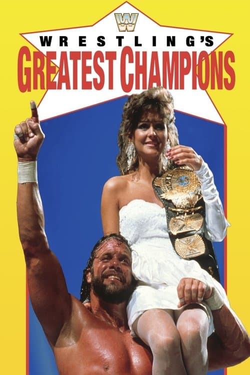 Wrestling's Greatest Champions poster
