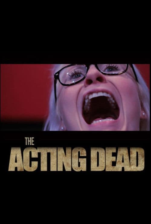 The Acting Dead poster