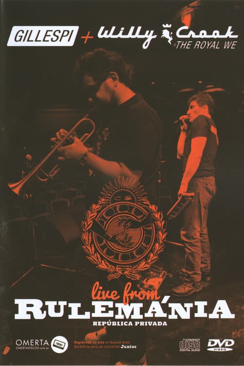 Gillespi + Willy Crook - Live from Rulemánia poster