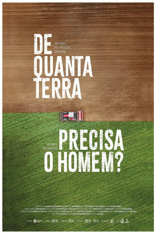 De Quanta Terra Precisa o Homem? poster