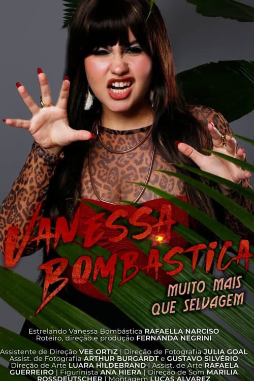 Vanessa Bombástica: Wilder than Ever - EP 1: THE Artist poster