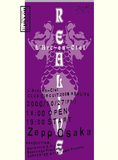 L'Arc-en-Ciel: Club Circuit 2000 Realive -No Cut- poster