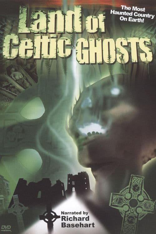 Land of Celtic Ghosts poster