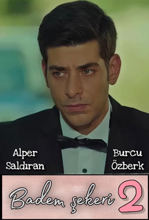 Badem Şekeri 2 poster