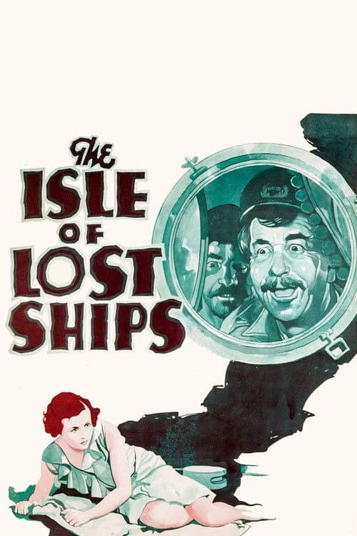 The Isle of Lost Ships poster