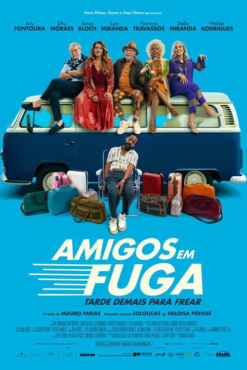 Amigos em Fuga poster