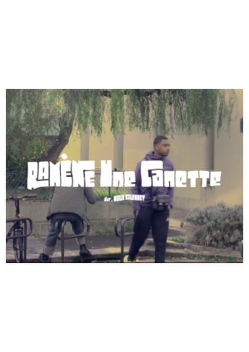 Ramène une canette poster